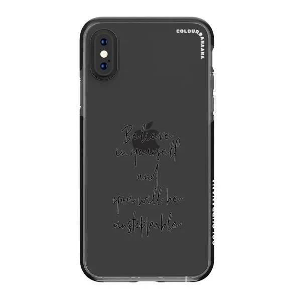 iPhone Case - Believe In Yourself And You Will Be Unstoppable