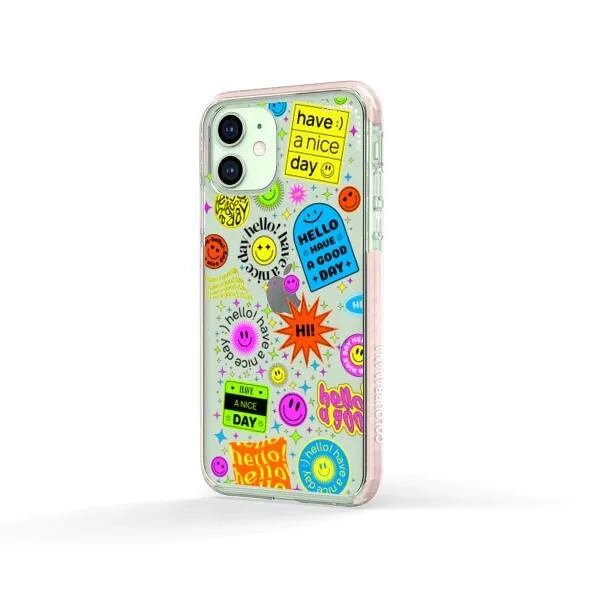 iPhone Case - Hello Have A Good Day