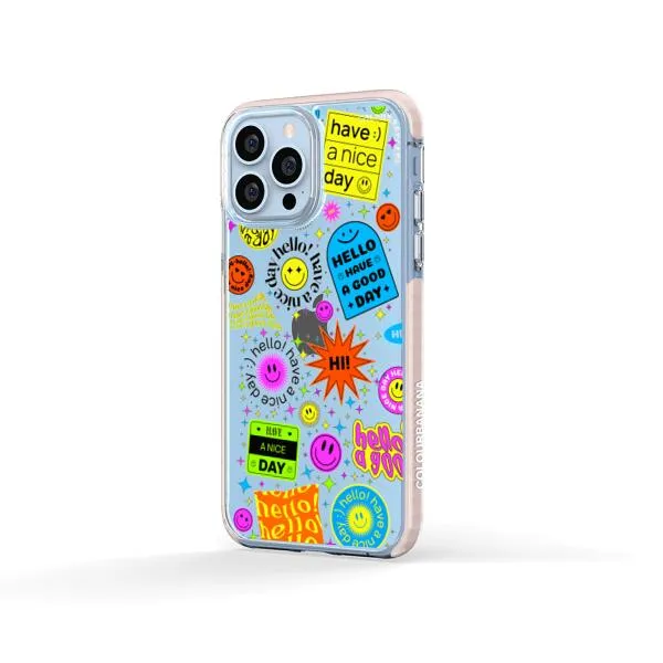 iPhone Case - Hello Have A Good Day