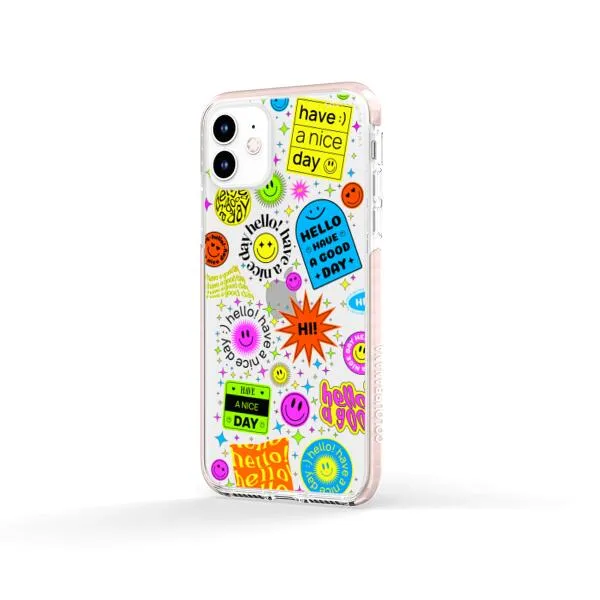 iPhone Case - Hello Have A Good Day