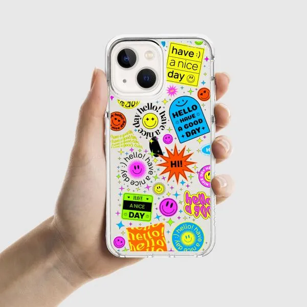 iPhone Case - Hello Have A Good Day