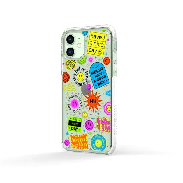 iPhone Case - Hello Have A Good Day
