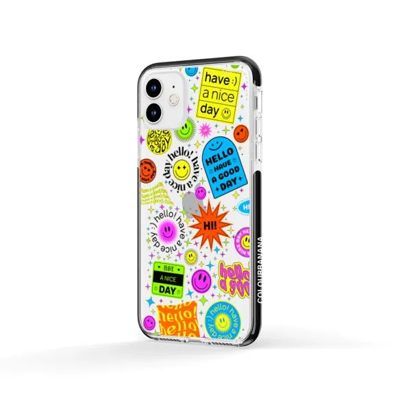 iPhone Case - Hello Have A Good Day