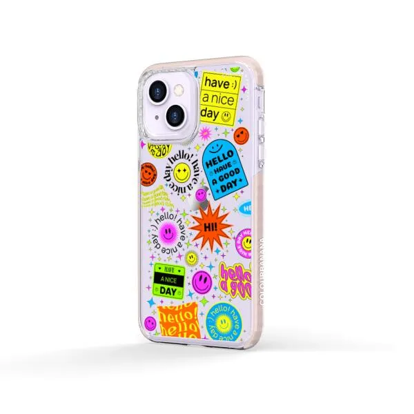 iPhone Case - Hello Have A Good Day