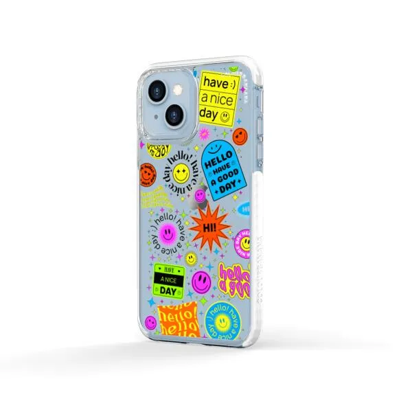 iPhone Case - Hello Have A Good Day