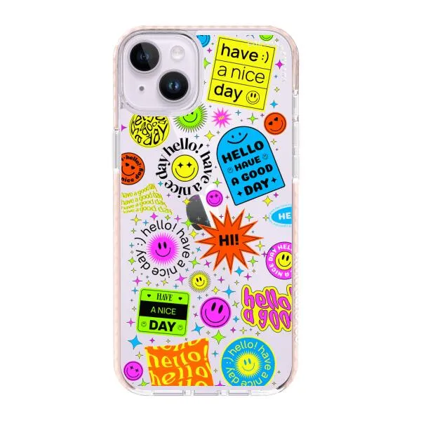iPhone Case - Hello Have A Good Day