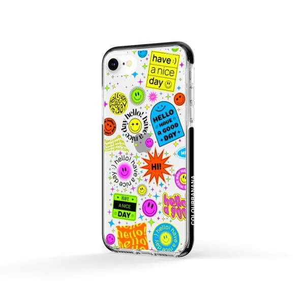 iPhone Case - Hello Have A Good Day