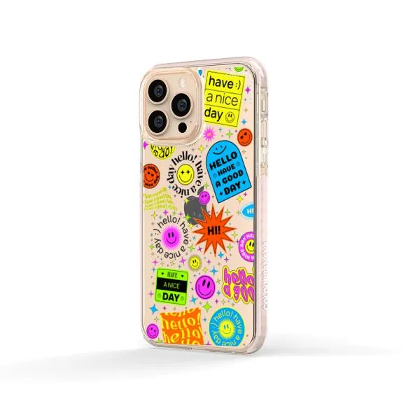 iPhone Case - Hello Have A Good Day