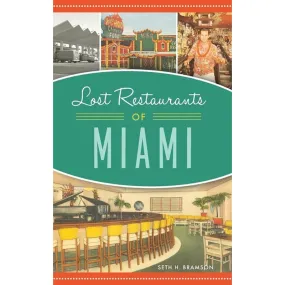 Lost Restaurants of Miami